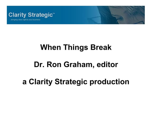 When Things Break