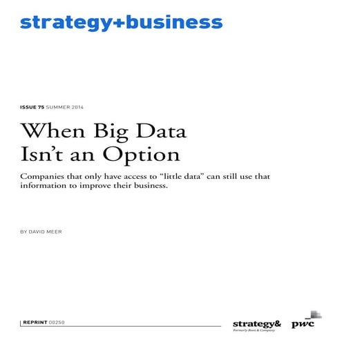 When Big Data Isn't an Option