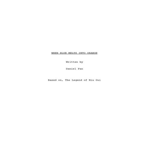 When Blue Melts Into Orange Script (Daniel Pan)