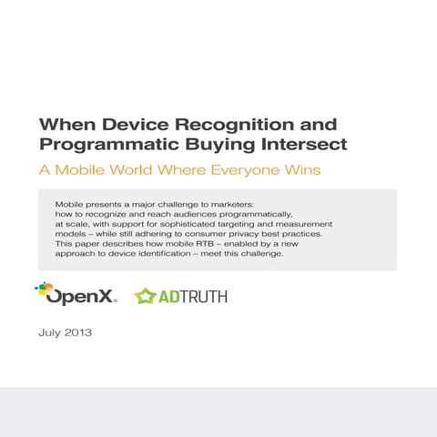 When Device Recognitio an Programmatic Buying Intersect