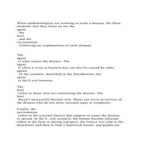 When epidemiologists are working to track a disease, the three e.docx