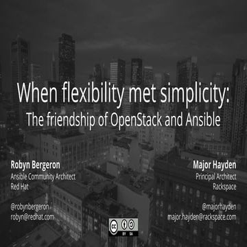 When flexibility met simplicity: the friendship of OpenStack and Ansible