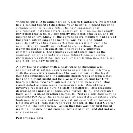 When hospital D became part of Western Healthcare system that ha.docx