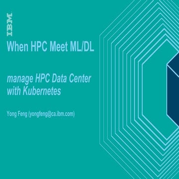 When HPC meet ML/DL: Manage HPC Data Center with Kubernetes