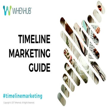 WhenHub Timeline Marketing Guide