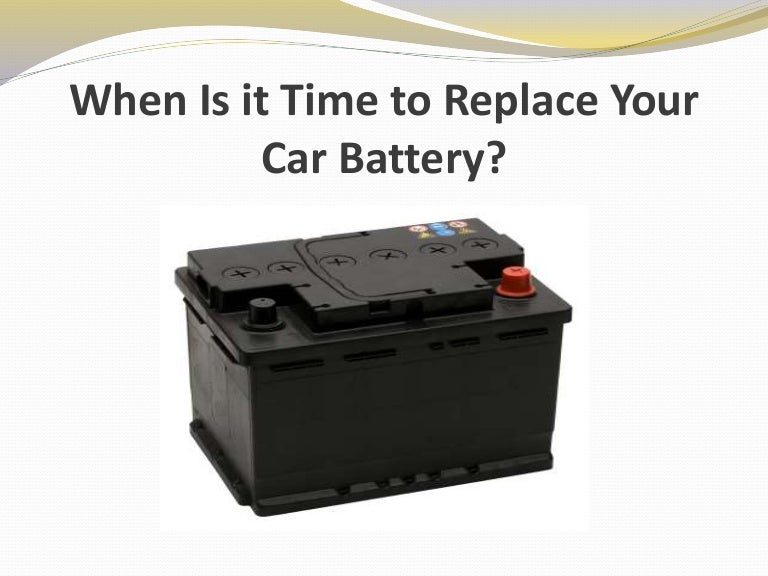 When Is it Time to Replace Your Car Battery?