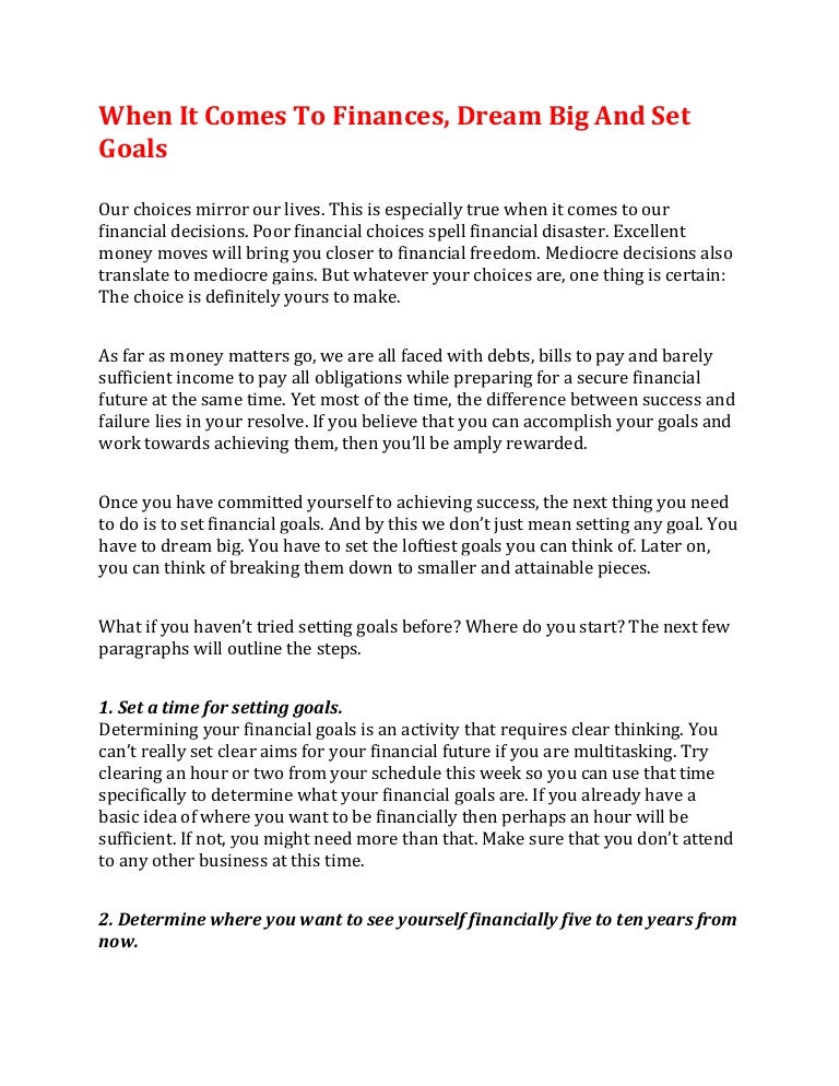 when it comes to finances dream big and set goals where do you see yourself ten years from now
