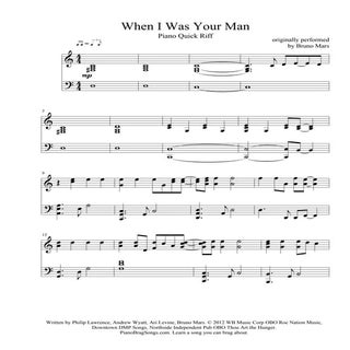 When I was your Man -  Bruno Mars