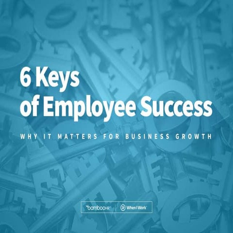 6 Keys Of Employee Success | PPTX