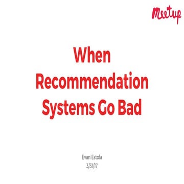 When recommendation systems go bad - machine eatable
