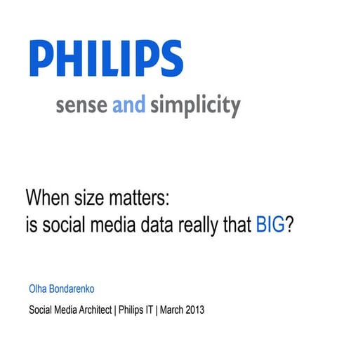 When size matters Is social media data really that BIG