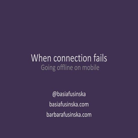 When the connection fails
