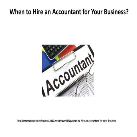 When to hire an accountant for your business