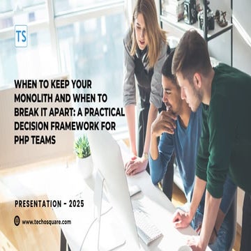 When to Keep Your Monolith and When to Break It Apart A Practical Decision Fr...