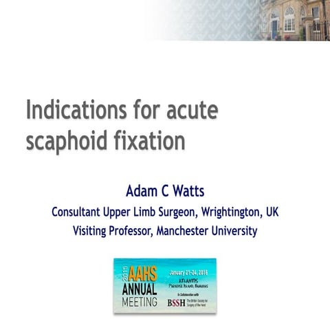 When to operate on acute scaphoid fractures