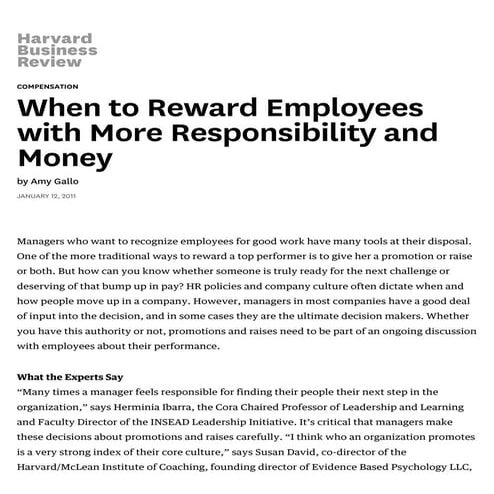 When to reward employees with more responsibility and money