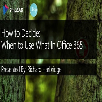 When To Use What In Office 365 