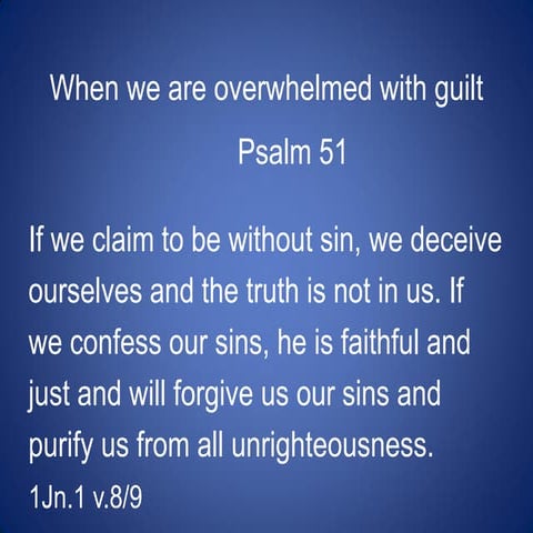 Psalm 51 - a plea for mercy based on the nature and pleasures of God | PDF