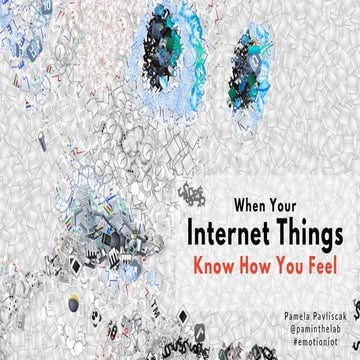 When Your Internet Things Know How You Feel