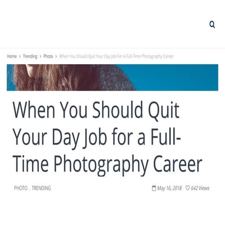 When You Should Quit Your Day Job for a Full-Time Photography Career
