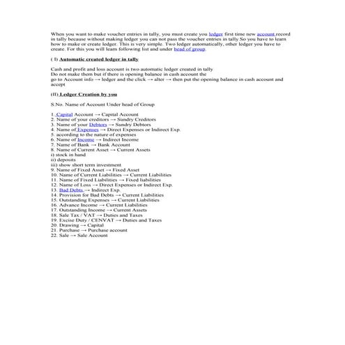 When you want to make voucher entries in tally