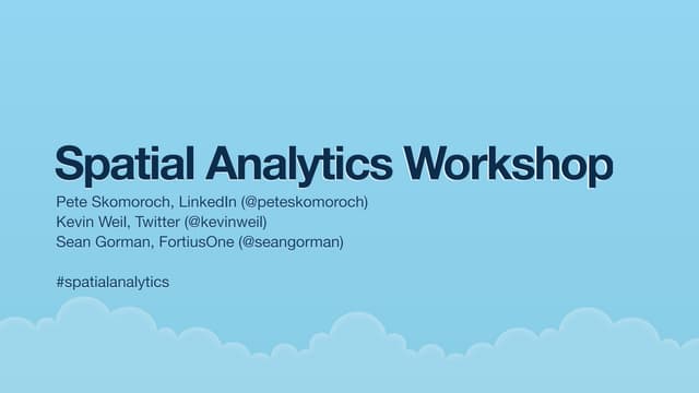 Spatial Analytics, Where 2.0 2010