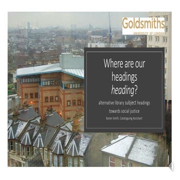 Where are our headings heading presentation  karen smith