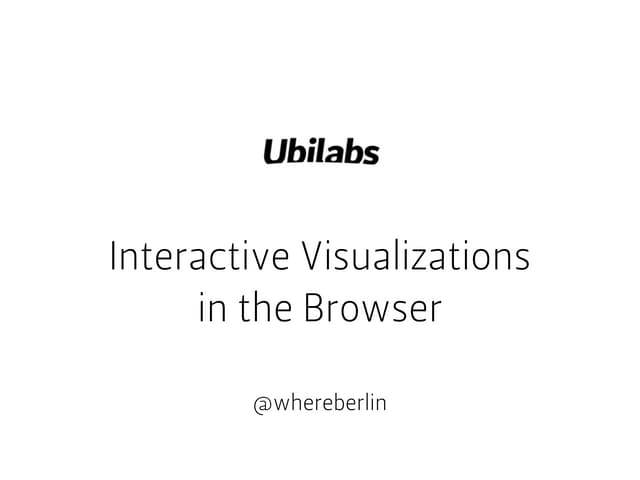 WhereBerlin – Interactive Visualizations in the Browser