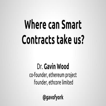 Where can smart contracts take us?