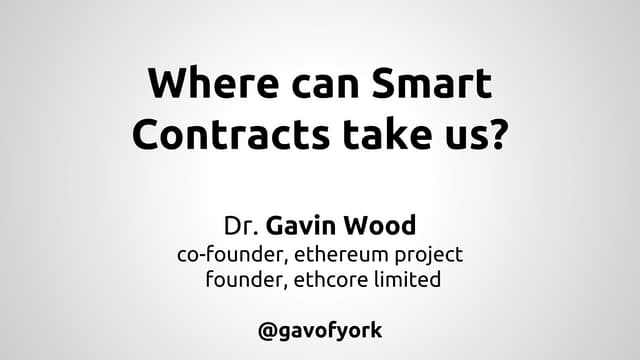 Where can smart contracts take us?