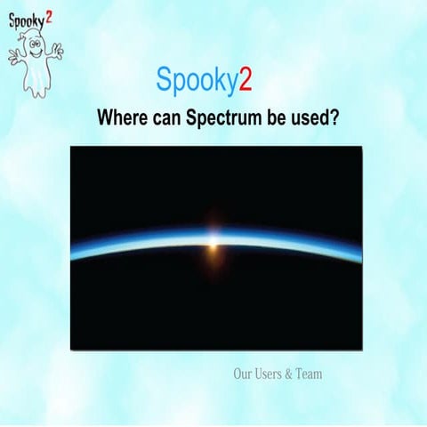 Where Can Spectrum be Used | PPT