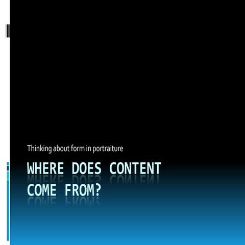 Where Content Comes From