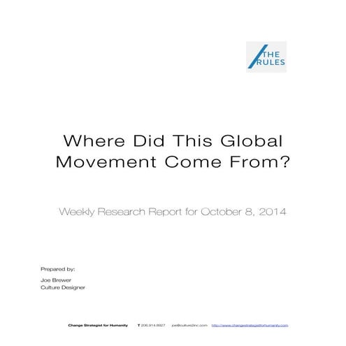 Where Did This Global Movement Come From?