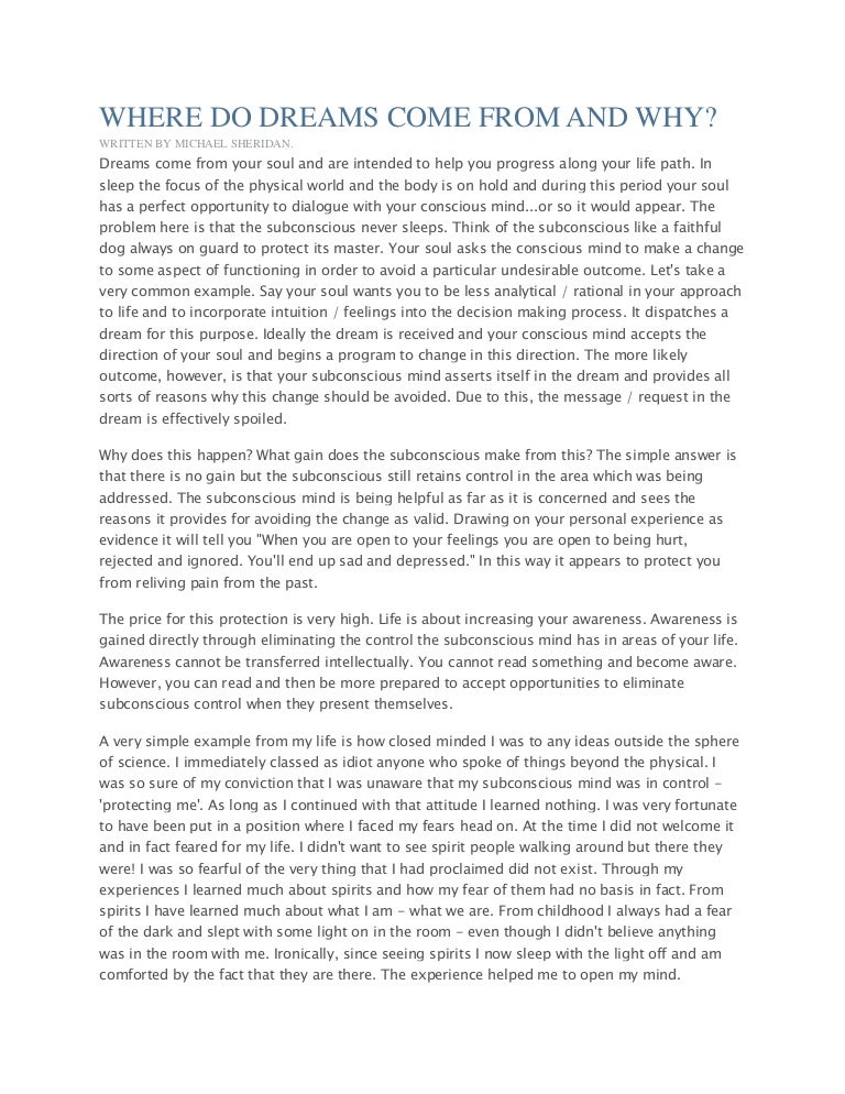 Where do dreams come from and why.