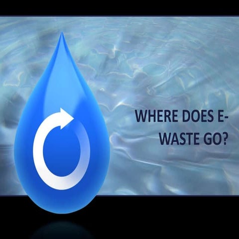 Where does e waste go