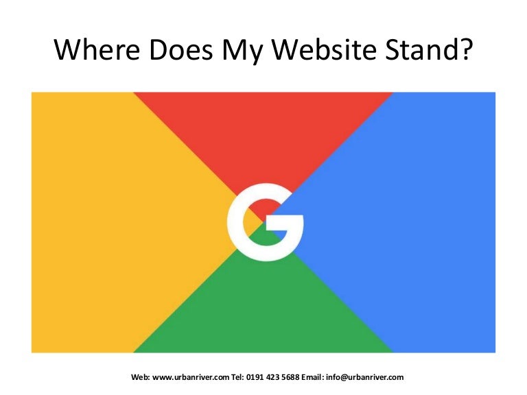 Where does my website stand with Google?