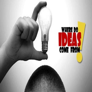 Where do ideas come from