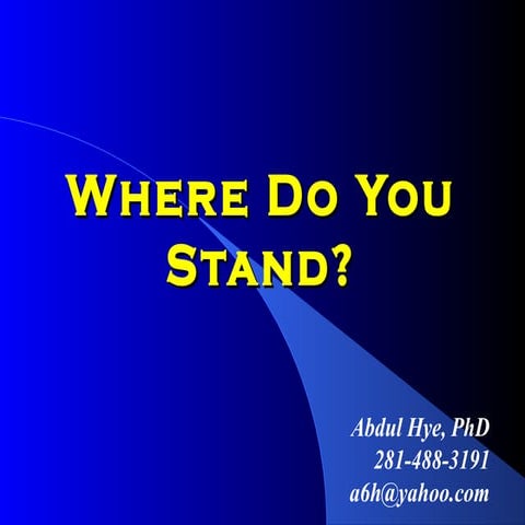 Where doyoustand!(1)