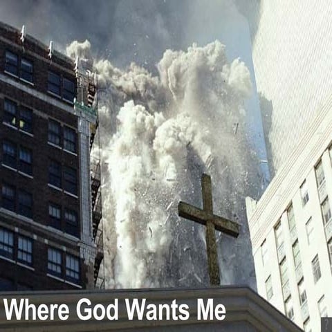 Where God Wants Me