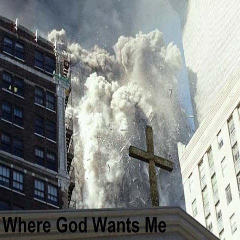 Where God Wants Me