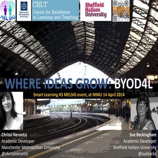 Where ideas grow #BYOD4L