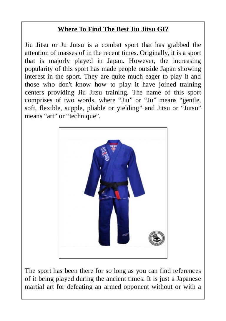 Where to find the best jiu jitsu gi?