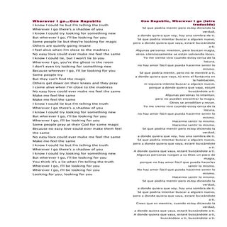 Wherever i go…one republic