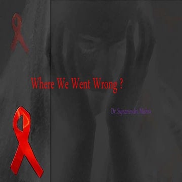 WORLD AIDS DAY 2015 ,Where we went wrong