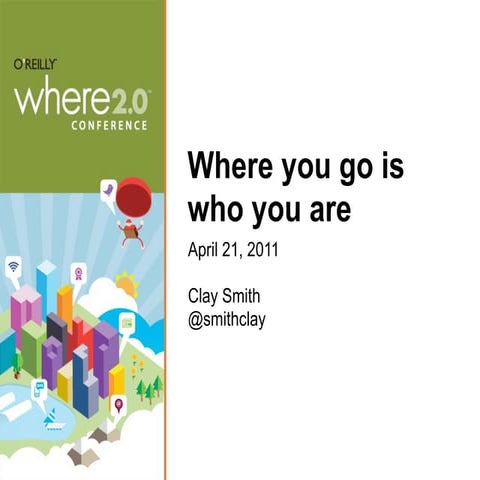 Where You Go Is Who You Are