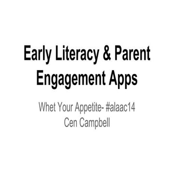 Whet Your Appetite: Early Literacy & Parent Engagement Apps