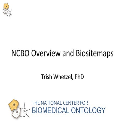NCBO Overview and Biositemaps