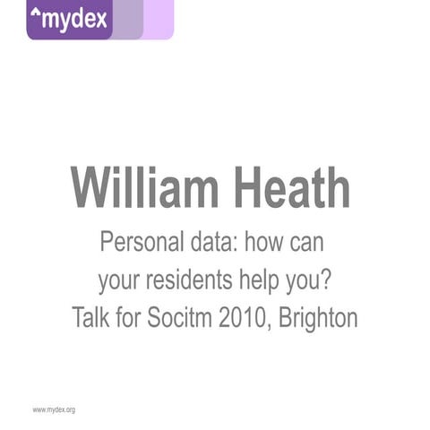 Personal Data: How can your residents help you? by William Heath 