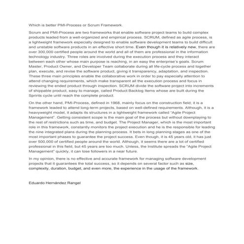 Which is better pmi process or scrum framework