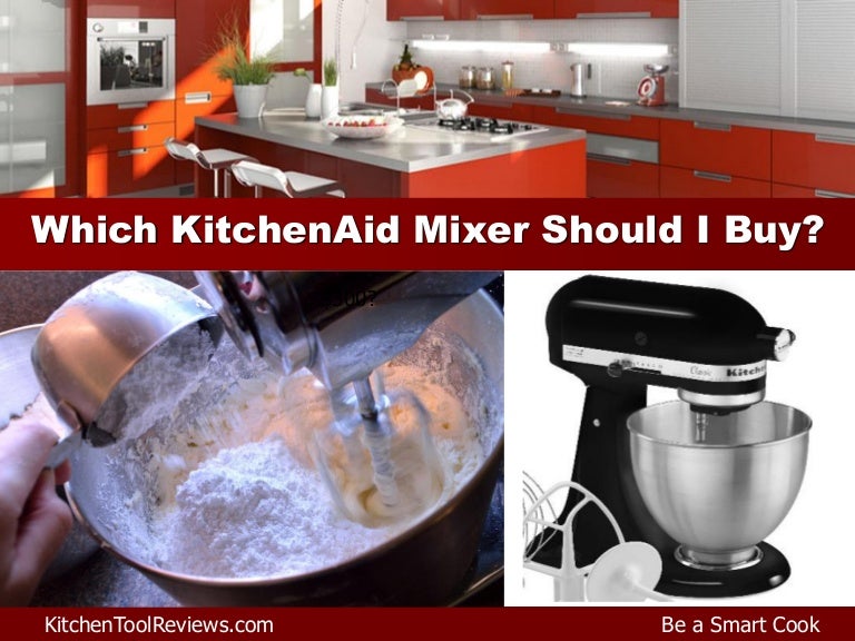 Which KitchenAid mixer should you buy?